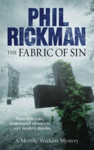Phil Rickman's "The Fabric of Sin"
